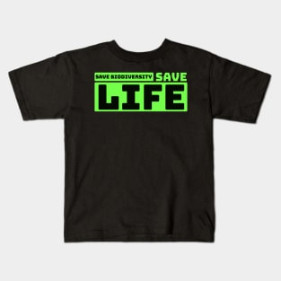 Save biodiversity save life Kids T-Shirt